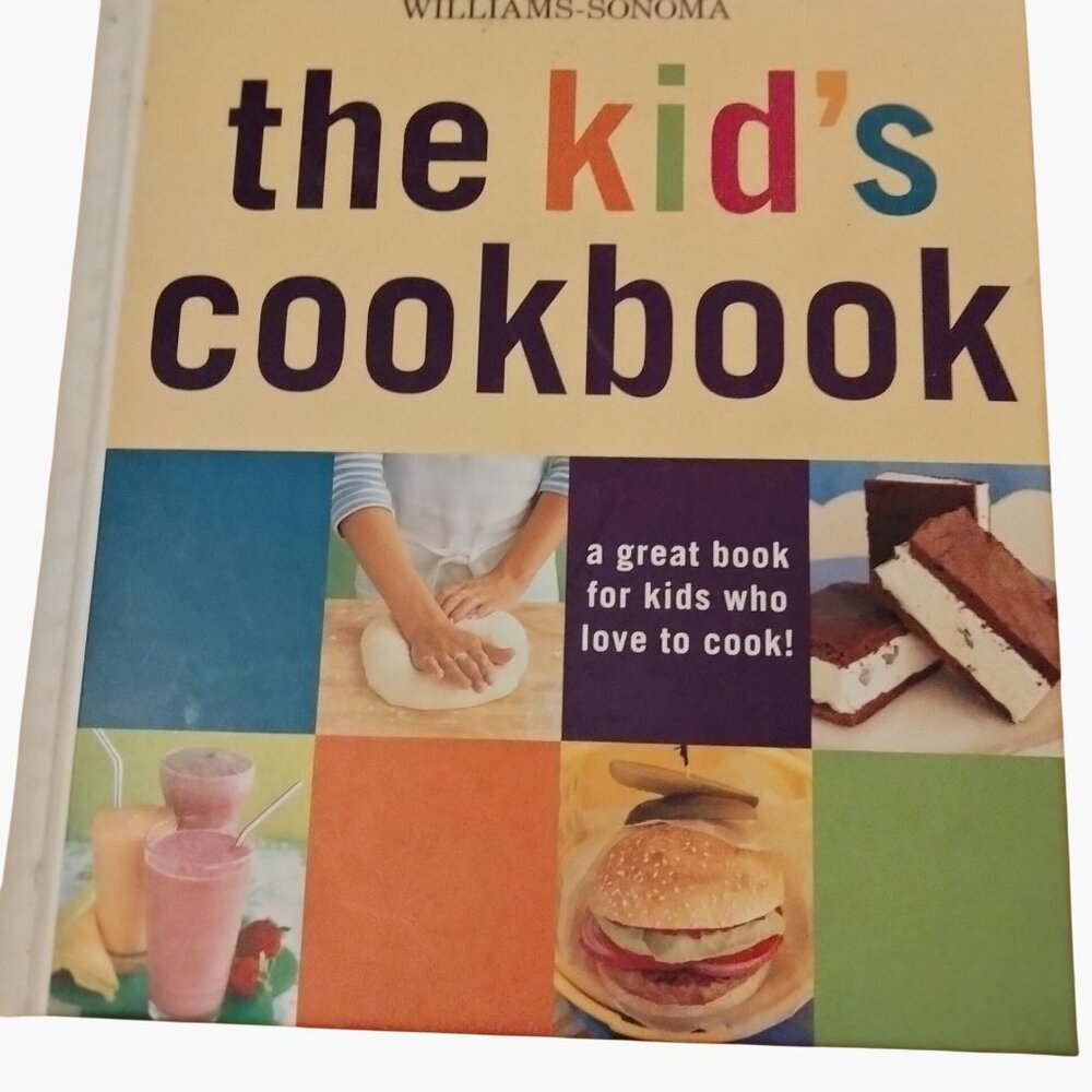 Williams Sonoma The Kids Cookbook Spiral Bound Childrens Cooking Book Recipes